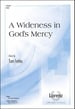 A Wideness in God's Mercy